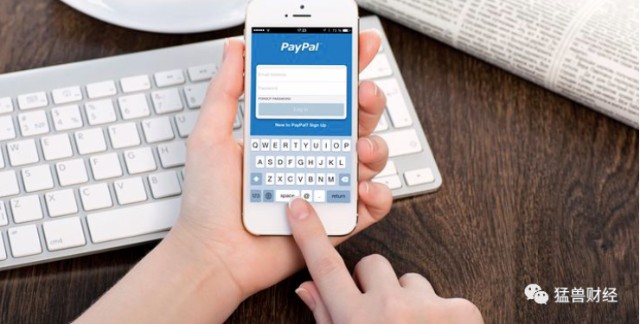 PayPal （PYPL）—猛兽财经