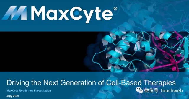 医药企业MaxCyte冲刺美股：拟募资1.6亿美元 路演PPT曝光